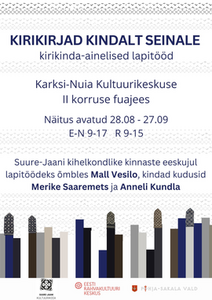 Näitus Kirikirjad kindalt seinale